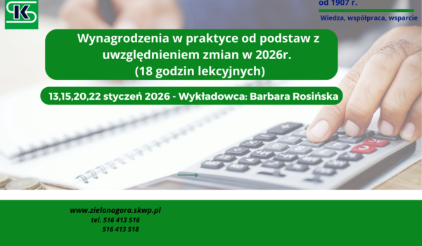 Wynagrodzenia w praktyce od podstaw z uwzględnieniem zmian w 2026r.