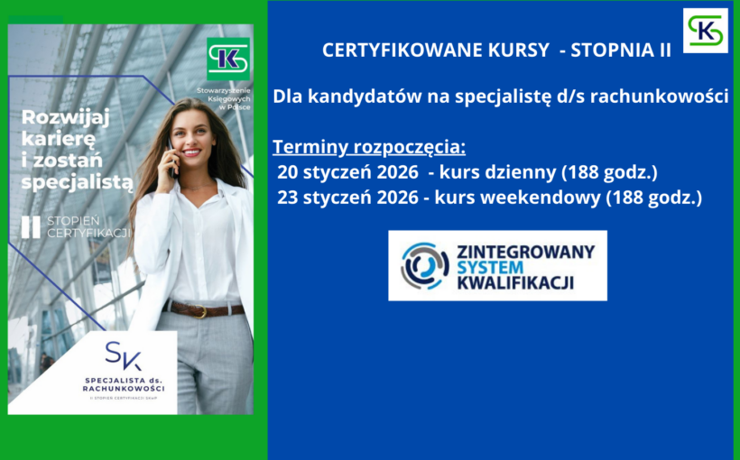 Chcesz zostać Samodzielnym Księgowym? Zapraszamy na kursy STOPNIA II
