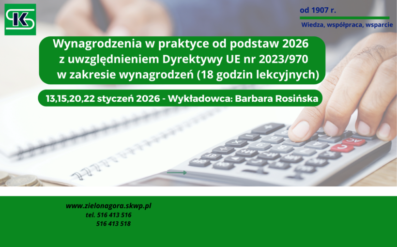 Wynagrodzenia w praktyce od podstaw 2026 -  z uwzględnieniem Dyrektywy UE nr 2023/970 w zakresie wynagrodzeń (18 godzin lekcyjnych)