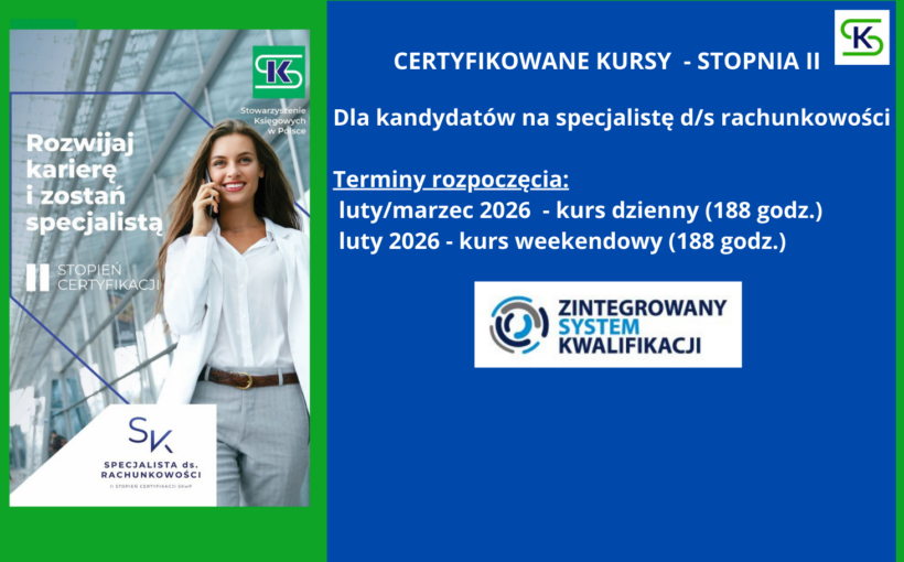 Chcesz zostać Samodzielnym Księgowym? Zapraszamy na kursy STOPNIA II