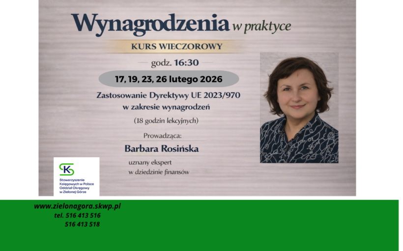 Wynagrodzenia w praktyce 2026 -  z uwzględnieniem Dyrektywy UE nr 2023/970 w zakresie wynagrodzeń (18 godzin lekcyjnych)