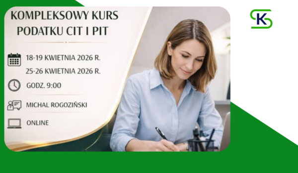 Kompleksowy kurs podatku CIT i PIT - online