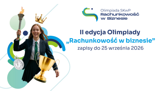 Kolejna edycja Olimpiady „Rachunkowość w biznesie”