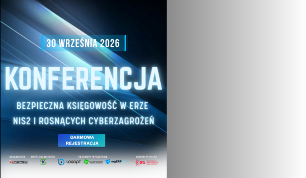 Konferencja: Bezpieczna księgowość w erze NIS2